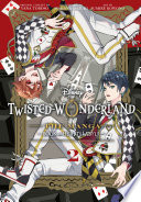 Disney Twisted-Wonderland, Vol. 2