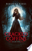 Cracked Coffins