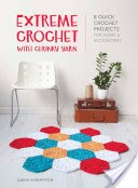 Extreme Crochet with Chunky Yarn