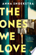 The Ones We Love