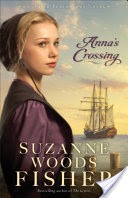 Anna's Crossing (Amish Beginnings Book #1)