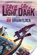 City of Light, City of Dark