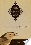 When Sparrows Fall