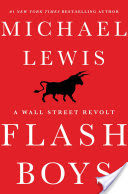 Flash Boys: A Wall Street Revolt
