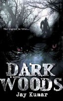 Dark Woods