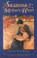 Seasons of a Mother's Heart