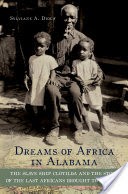 Dreams of Africa in Alabama