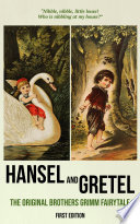 Hansel and Gretel (First Edition)