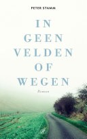 In geen velden of wegen