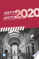 Justitie 2020. Straffen: waarom? hoe?/ Justice 2020. Punir: pourquoi? Comment?