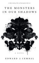 The Monsters in Our Shadows