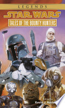 Tales of the Bounty Hunters: Star Wars Legends