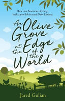 An Olive Grove at the Edge of the World