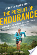 The Pursuit of Endurance