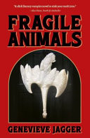 Fragile Animals