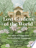 Lost Gardens of the World