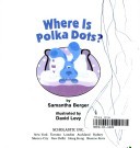 Where Is Polka Dots?