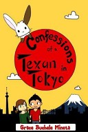 Confessions of a Texan in Tokyo