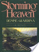 Storming Heaven: A Novel