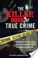 The Killer Book of True Crime