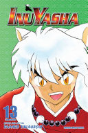 Inuyasha, Vol. 13 (VIZBIG Edition)