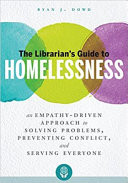 The Librarian's Guide to Homelessness