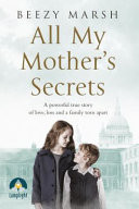 All My Mother's Secrets