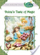 Disney Fairies: Dulcies Taste of Magic