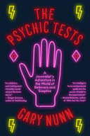 The Psychic Tests: a Deep Dive Into the World of Believers and Sceptics