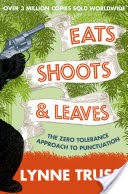 Eats, Shoots and Leaves