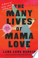 The Many Lives of Mama Love (Oprah's Book Club)