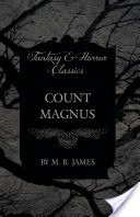 Count Magnus (Fantasy and Horror Classics)
