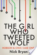 The Girl Who Tweeted Wolf