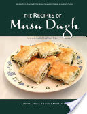 The Recipes of Musa Dagh  an Armenian cookbook in a dialect of its own