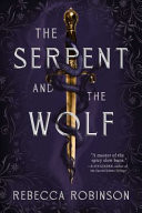 The Serpent and the Wolf