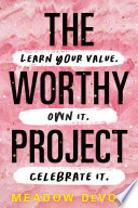 The Worthy Project