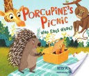 Porcupine's Picnic