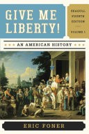 Give Me Liberty! An American History