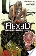 Hexed: Harlot and Thief Vol. 1