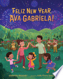 Felz New Year, Ava Gabriela!