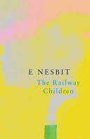 The Railway Children (Legend Classics)