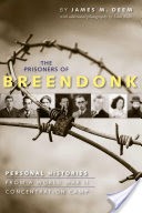 The Prisoners of Breendonk