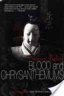 Blood and Chrysanthemums