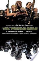 The Walking Dead Compendium Vol. 3