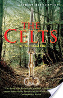 A Brief History of the Celts
