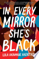 In Every Mirror She's Black