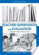 Teacher Supervision and Evaluation, 3rd Edition