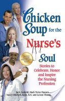 Chicken Soup for the Nurse's Soul
