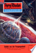 Perry Rhodan 217: Gefahr aus der Vergangenheit