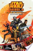 Spark of Rebellion: A Star Wars Rebels Cinestory Comic